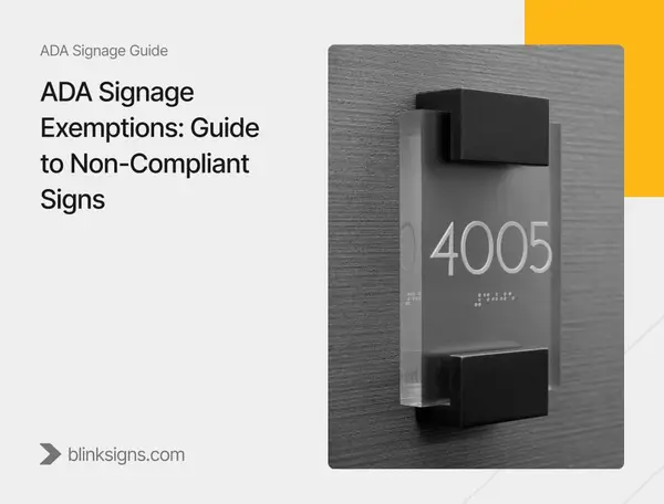 ADA Signage Compliance: The No-BS Guide Sign Shops & Buyers Actually Need